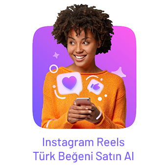 Instagram Reels Begeni Satin Al 100 Turk Guvenli Odeme
