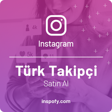 Instagram Ucuz Türk Takipçi Satın Al