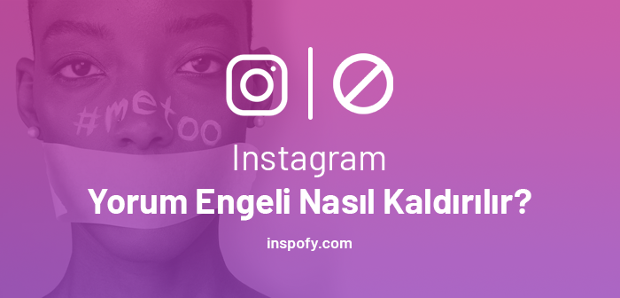 Instagram yorum yapmayı geçici bir süre kapattı.