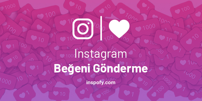 Instagram gönderinize beğeni gönderin