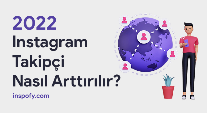 Instagram takipçi arttırma yolları