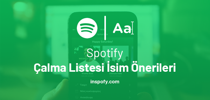 Spotify liste adı önerileri