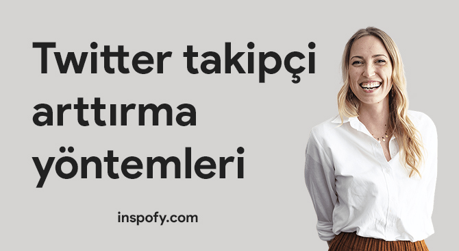 twitter takipçi nasıl arttırılır?