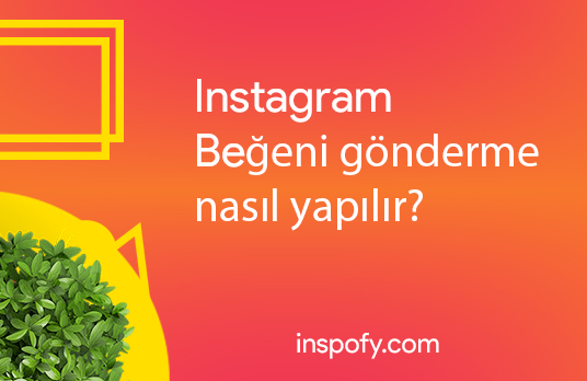 Instagram beğeni nasıl satın alınır?