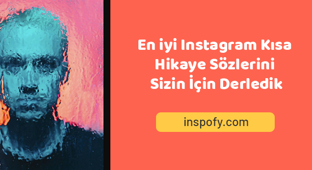 instagram için kısa anlamlı sözler